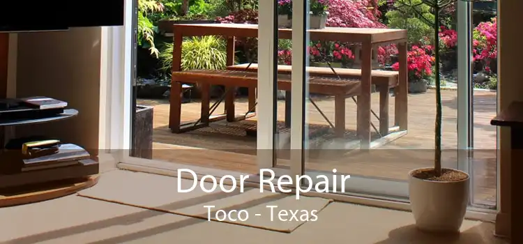 Door Repair Toco - Texas
