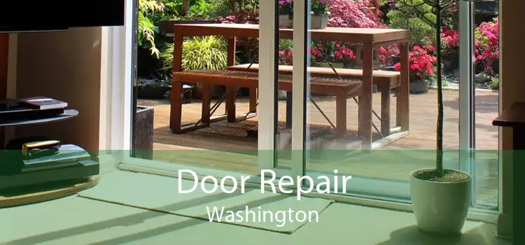 Door Repair Washington