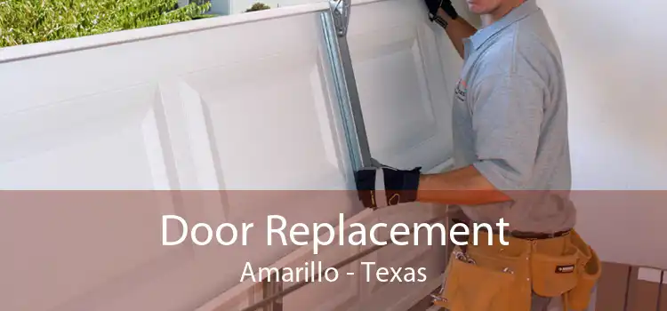 Door Replacement Amarillo - Texas