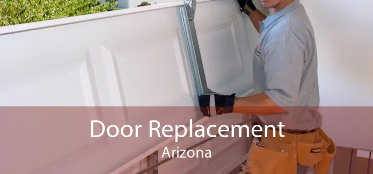 Door Replacement Arizona