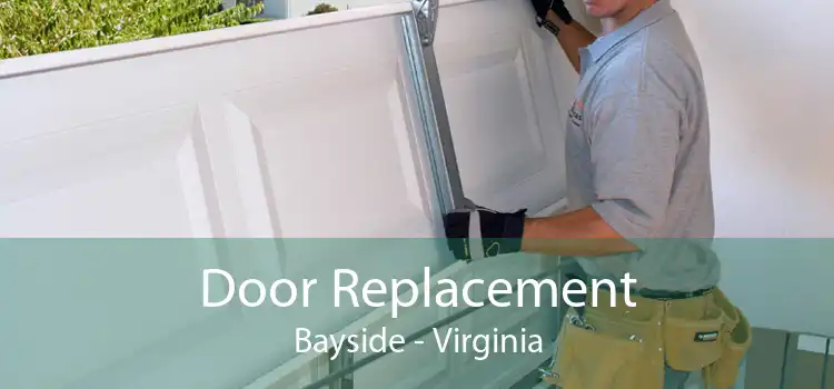 Door Replacement Bayside - Virginia