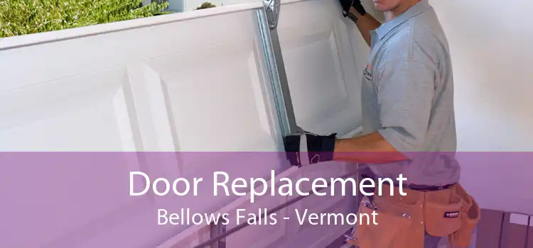 Door Replacement Bellows Falls - Vermont