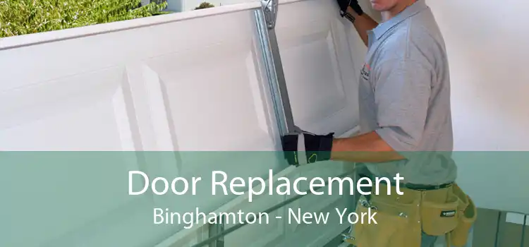 Door Replacement Binghamton - New York