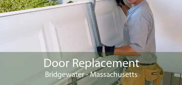 Door Replacement Bridgewater - Massachusetts
