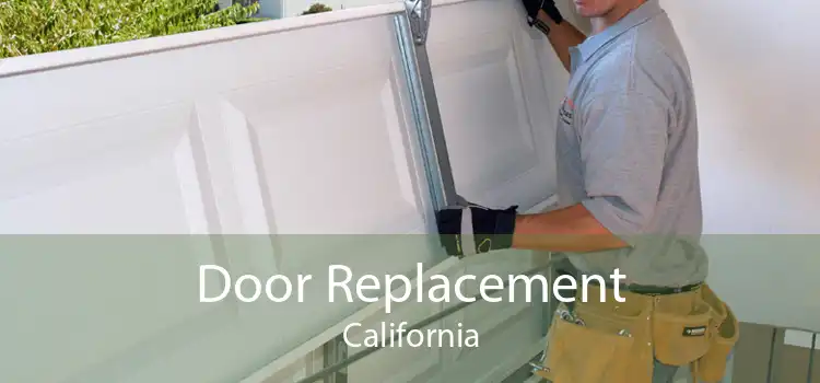 Door Replacement California
