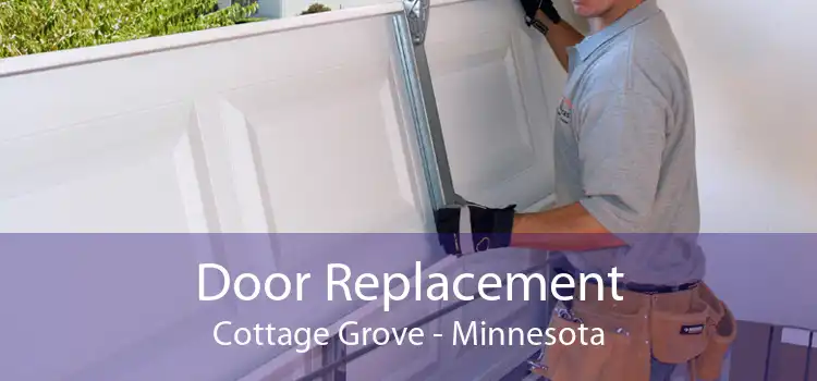 Door Replacement Cottage Grove - Minnesota