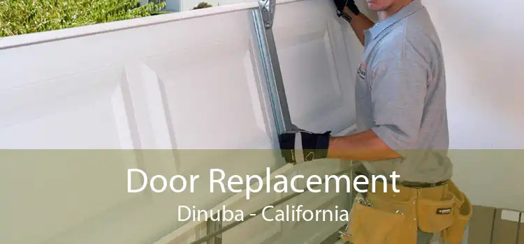 Door Replacement Dinuba - California