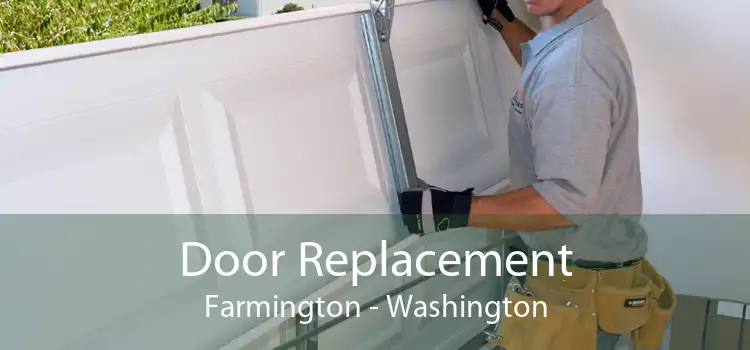 Door Replacement Farmington - Washington