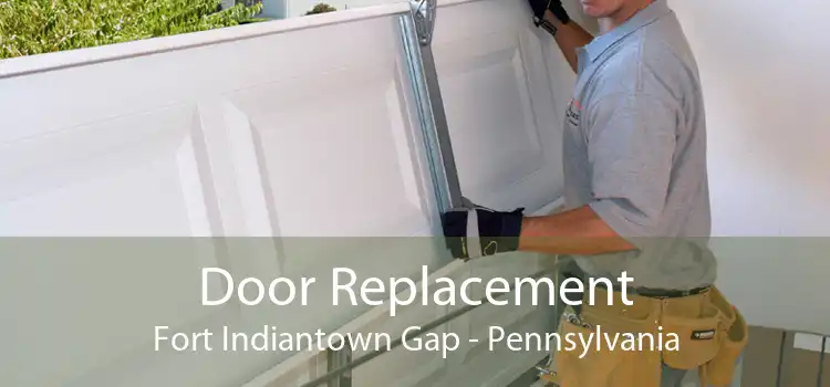 Door Replacement Fort Indiantown Gap - Pennsylvania