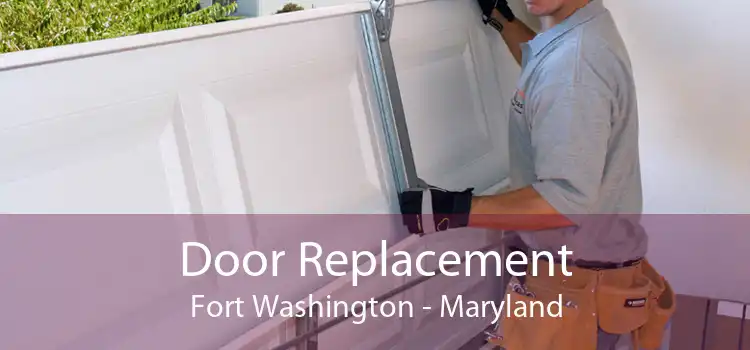 Door Replacement Fort Washington - Maryland