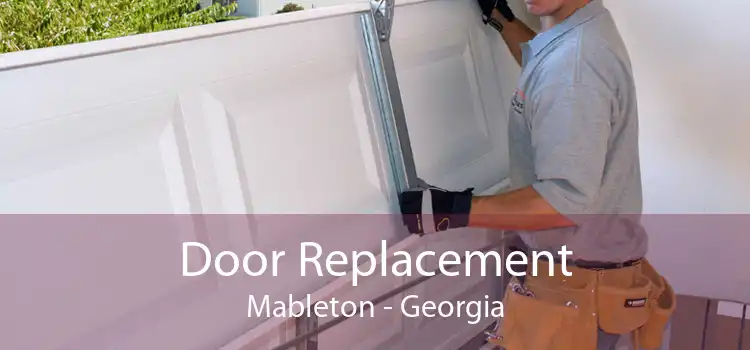 Door Replacement Mableton - Georgia
