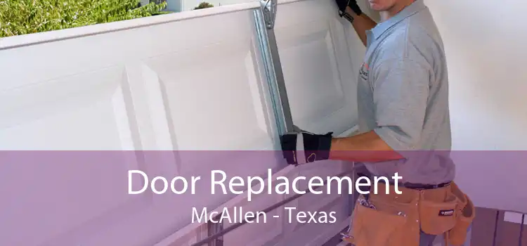 Door Replacement McAllen - Texas