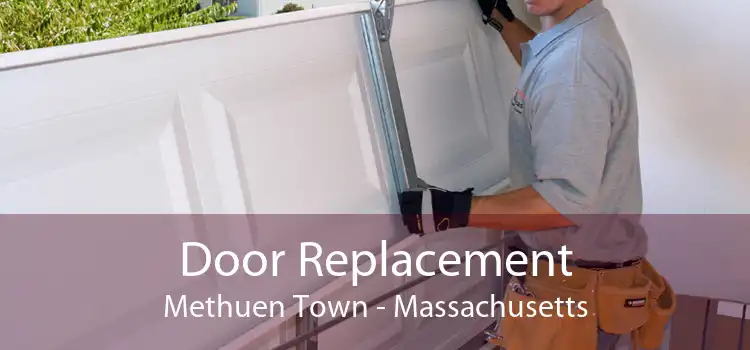 Door Replacement Methuen Town - Massachusetts