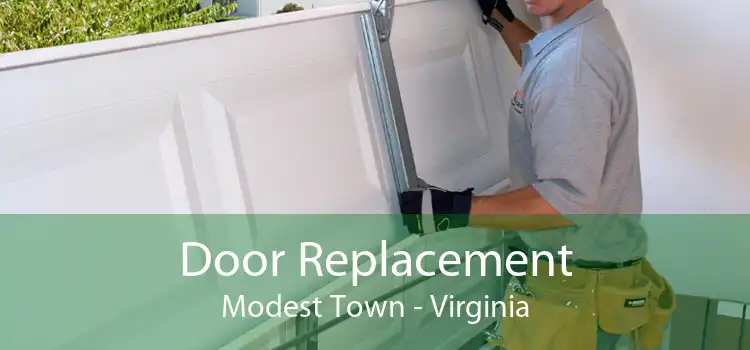 Door Replacement Modest Town - Virginia