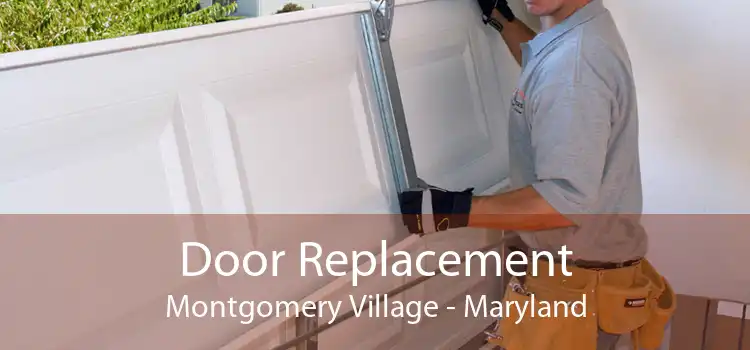Door Replacement Montgomery Village - Maryland