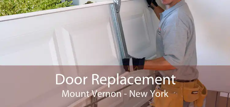 Door Replacement Mount Vernon - New York