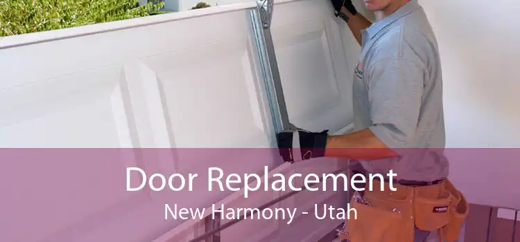 Door Replacement New Harmony - Utah