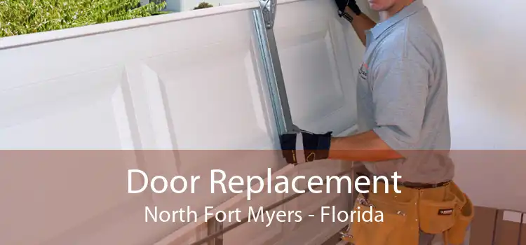 Door Replacement North Fort Myers - Florida
