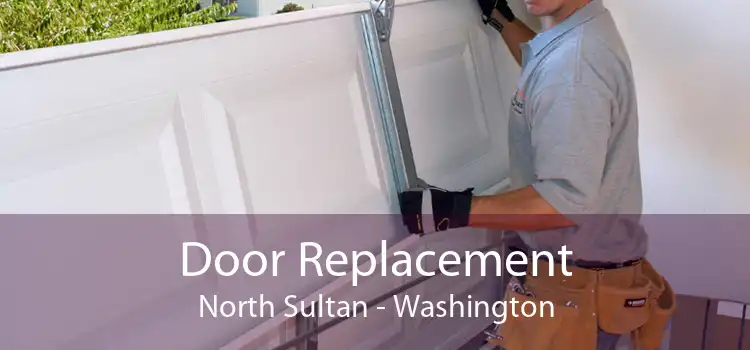 Door Replacement North Sultan - Washington