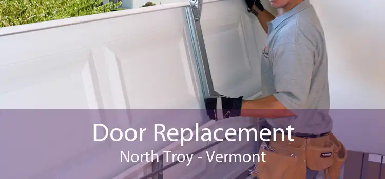 Door Replacement North Troy - Vermont