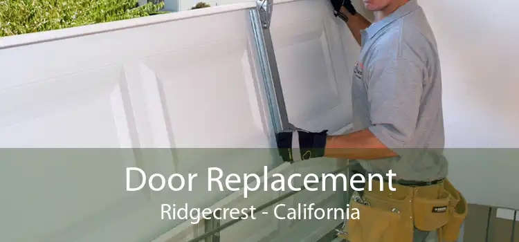 Door Replacement Ridgecrest - California
