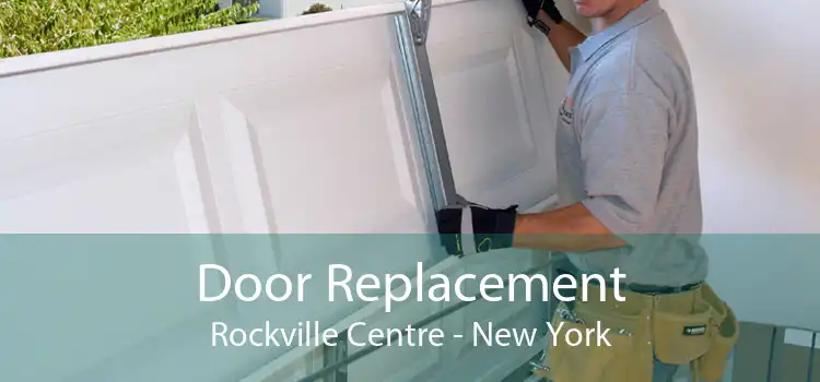 Door Replacement Rockville Centre - New York