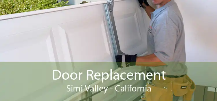 Door Replacement Simi Valley - California