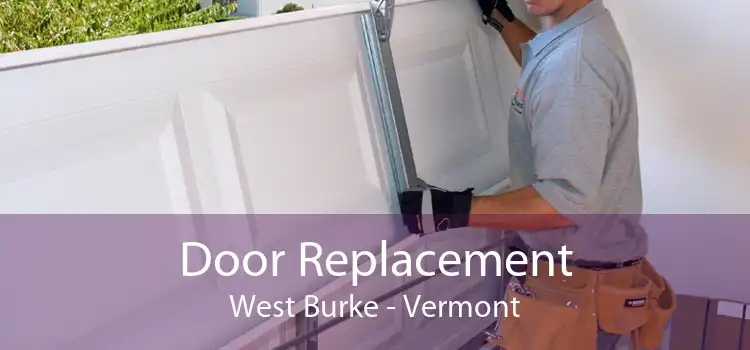 Door Replacement West Burke - Vermont