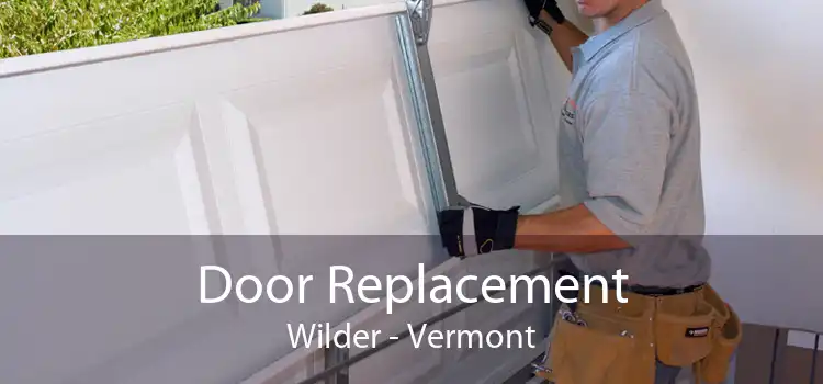 Door Replacement Wilder - Vermont