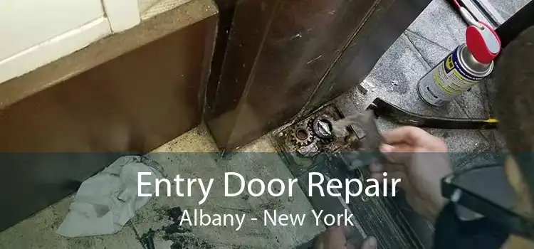 Entry Door Repair Albany - New York