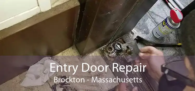 Entry Door Repair Brockton - Massachusetts