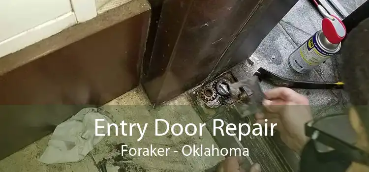 Entry Door Repair Foraker - Oklahoma