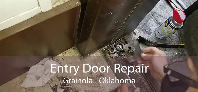Entry Door Repair Grainola - Oklahoma