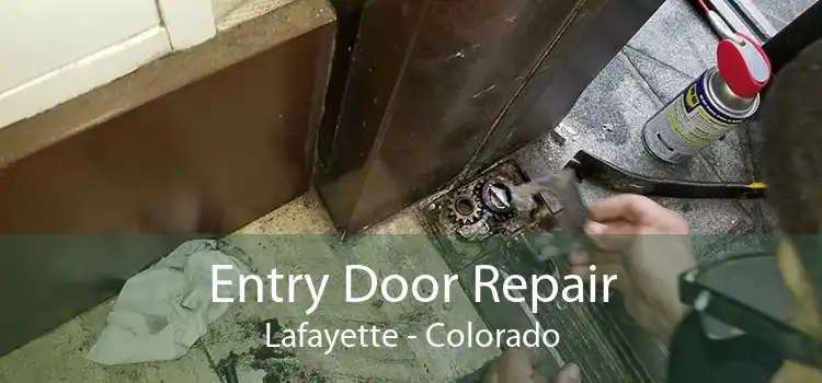 Entry Door Repair Lafayette - Colorado