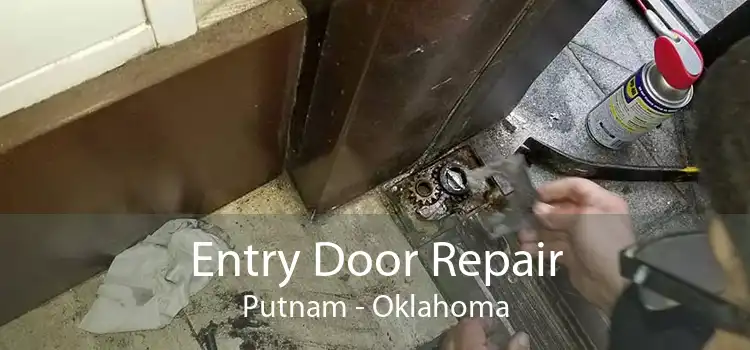 Entry Door Repair Putnam - Oklahoma