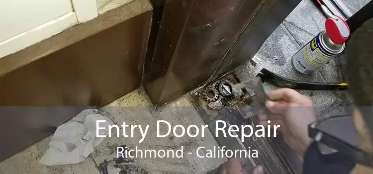 Entry Door Repair Richmond - California