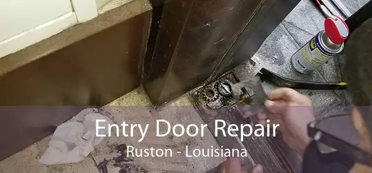 Entry Door Repair Ruston - Louisiana