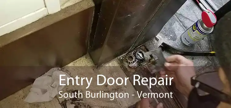 Entry Door Repair South Burlington - Vermont
