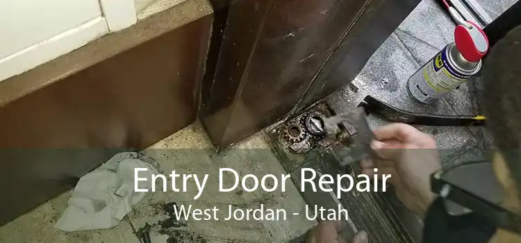Entry Door Repair West Jordan - Utah