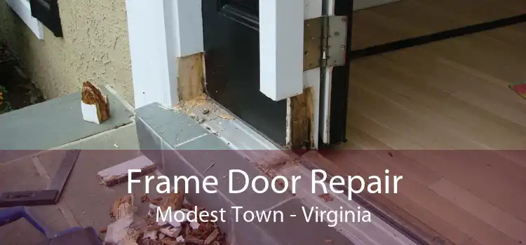Frame Door Repair Modest Town - Virginia