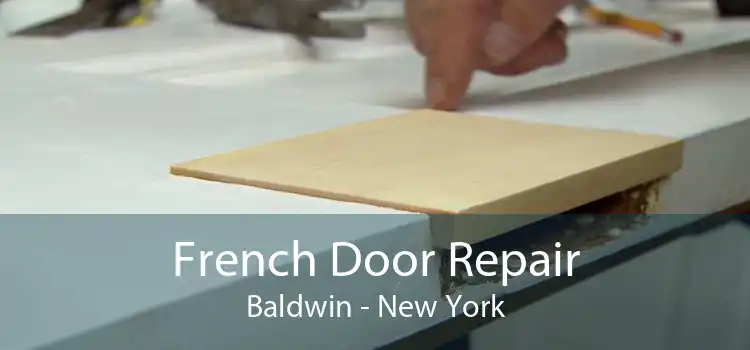French Door Repair Baldwin - New York