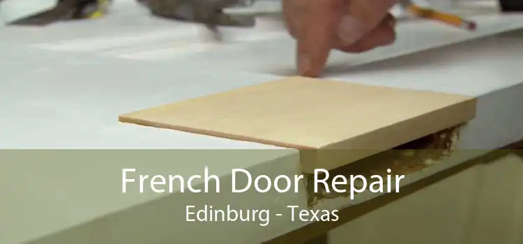 French Door Repair Edinburg - Texas