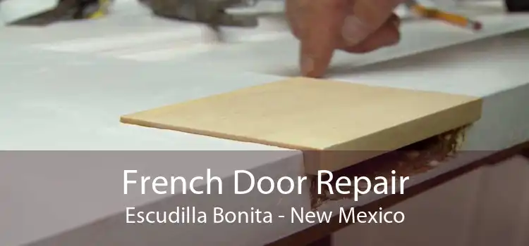 French Door Repair Escudilla Bonita - New Mexico