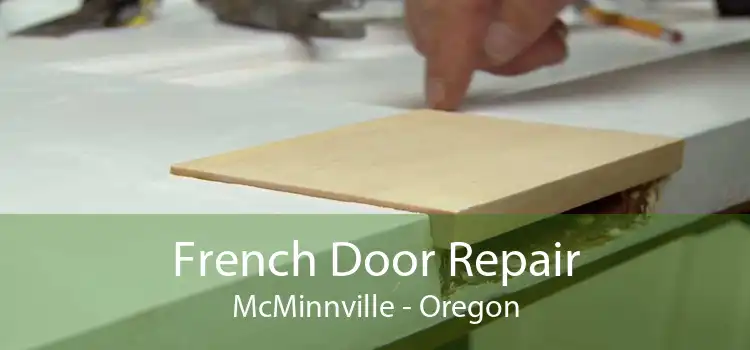 French Door Repair McMinnville - Oregon