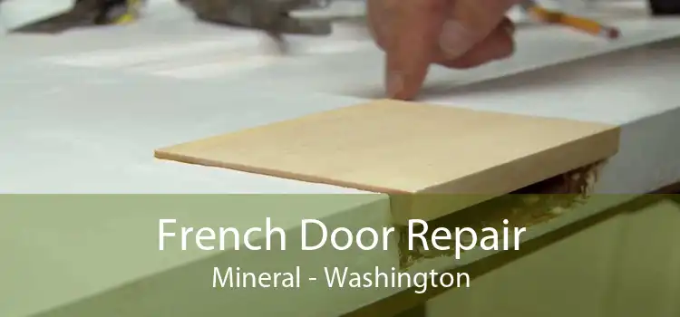 French Door Repair Mineral - Washington