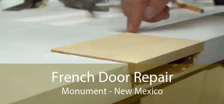 French Door Repair Monument - New Mexico