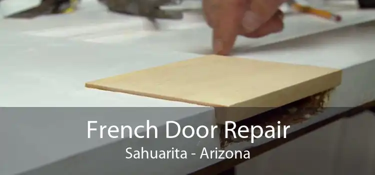 French Door Repair Sahuarita - Arizona