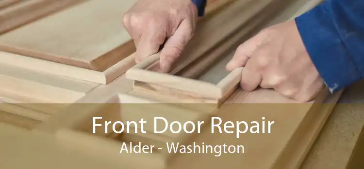 Front Door Repair Alder - Washington