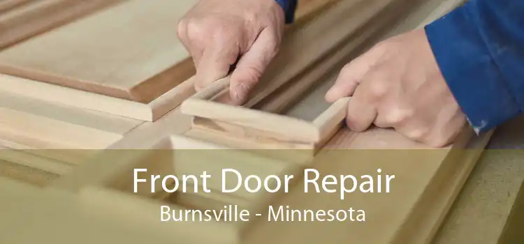 Front Door Repair Burnsville - Minnesota