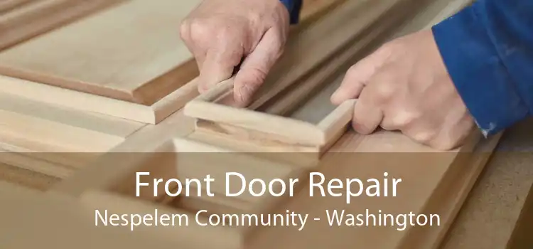 Front Door Repair Nespelem Community - Washington